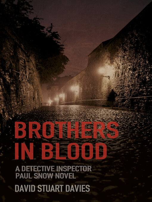 Title details for Brothers in Blood by David Stuart Davies - Available